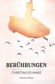 Paperback Berührungen: Gedichte und Poesie [German] Book