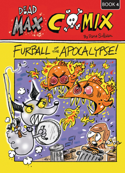 Hardcover Fur Ball of the Apocalypse: Book 4 Book