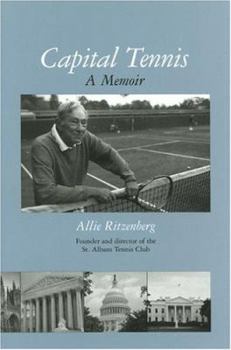 Hardcover Capital Tennis: A Memoir Book