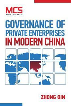 Paperback Governance of Private Enterprises in Modern China Book
