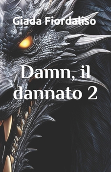 Paperback Damn, il dannato II [Italian] Book