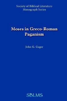 Paperback Moses in Greco-Roman Paganism Book
