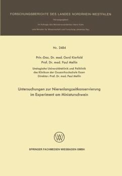 Paperback Untersuchungen Zur Nierenlangzeitkonservierung Im Experiment Am Miniaturschwein [German] Book