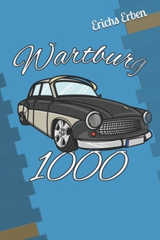 Paperback Wartburg 1000: DDR IFA Zweitakt, 311, Terminplaner, Kalender 2020 [German] Book