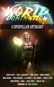Paperback World Domination: A Supervillain Anthology Book