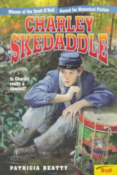 Hardcover Charley Skedaddle Book