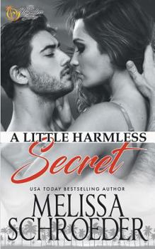A Little Harmless Secret - Book #10 of the Harmless