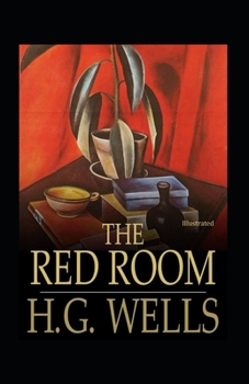 The Red Room (Illustrated): Fiction, Short Stories