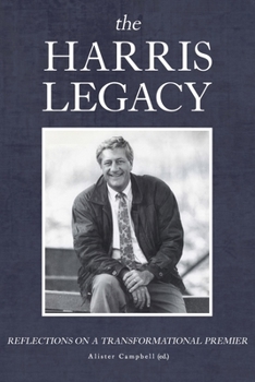 Hardcover The Harris Legacy: Reflections on a Transformational Premier Book
