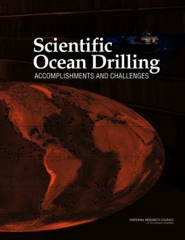 Paperback Scientific Ocean Drilling: Accomplishments and Challenges Book