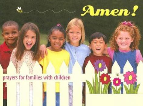 Paperback Amen!: Prayers for Families with Children Book