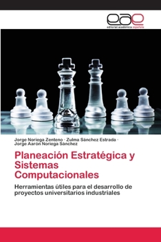 Paperback Planeación Estratégica y Sistemas Computacionales [Spanish] Book