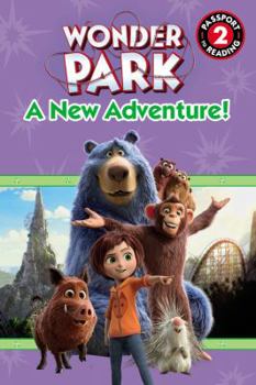 Paperback Wonder Park: A New Adventure! Book
