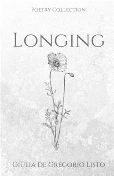 Paperback Longing: A Poetry Collection Book