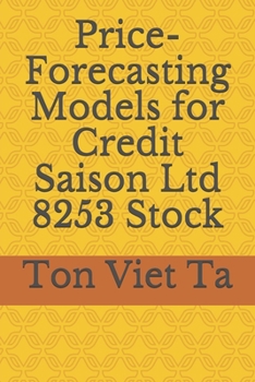 Paperback Price-Forecasting Models for Credit Saison Ltd 8253 Stock Book