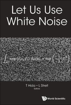 Hardcover Let Us Use White Noise Book