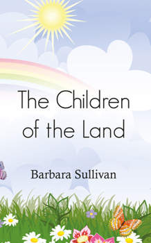Paperback The Children of the Land Book