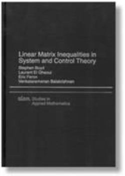 Paperback Linear Matrix Inequalities in System and Control Theory Book