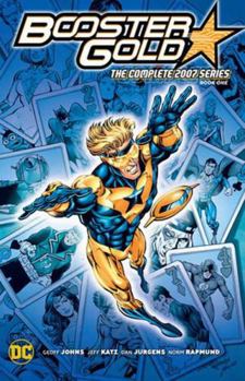 Paperback Booster Gold: The Complete 2007 Series Book One Book