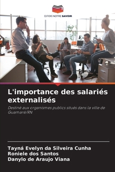 L'importance des salariés externalisés (French Edition)