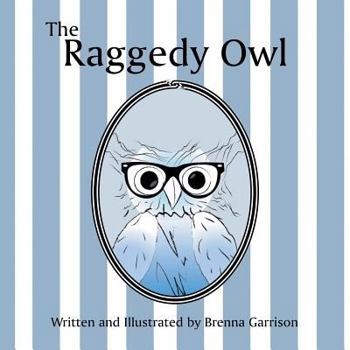 Paperback The Raggedy Owl Book