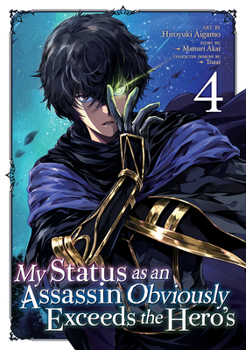 Paperback My Status as an Assassin Obviously Exceeds the Hero's (Manga) Vol. 4 Book