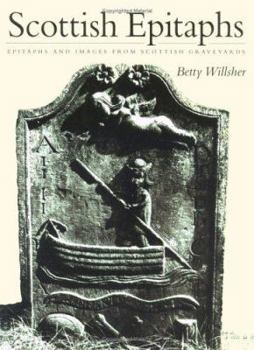 Paperback Epitaphs and Images from Scottish Graveyards Book
