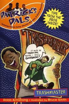 Paperback Patrick's Pals #6: Trashmaster Book