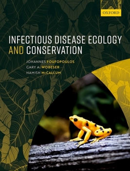 Paperback Infectious Disease Ecology and Conservation Book