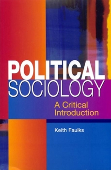 Paperback Political Sociology: A Critical Introduction Book