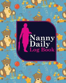 Paperback Nanny Daily Log Book