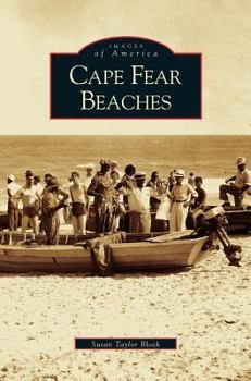 Hardcover Cape Fear Beaches Book