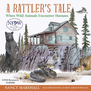 Paperback A Rattler's Tale: When Wild Animals Encounter Humans Book