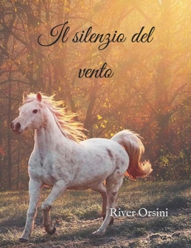 Paperback Il silenzio del vento [Italian] Book