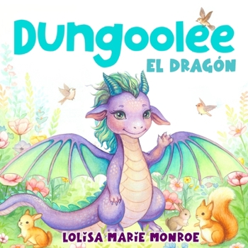Paperback DUNGOOLEE El dragón [Spanish] Book