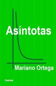 Paperback Asíntotas [Spanish] Book