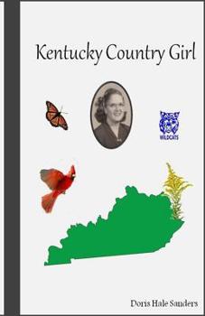 Paperback Kentucky Country Girl: An Autobiography Book