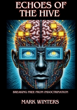 Paperback Echoes of the Hive Book