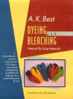 Hardcover Dyeing and Bleaching Natural Fly-Tying Materials Book