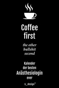 Kalender 2020 f�r An�sthesiologen / An�sthesiologe / An�sthesiologin: Wochenplaner / Tagebuch / Journal f�r das ganze Jahr: Platz f�r Notizen, Planung / Planungen / Planer, Erinnerungen & Spr�che