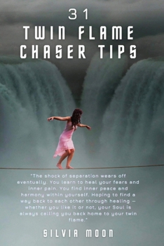 Paperback The Top 31 Twin Flame Chaser Tips: You are Your Greatest Gift [Large Print] Book