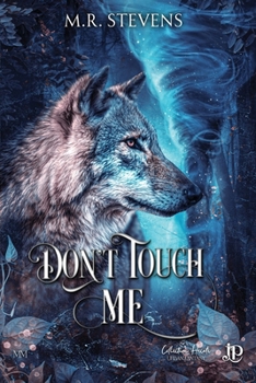 Don't touch me