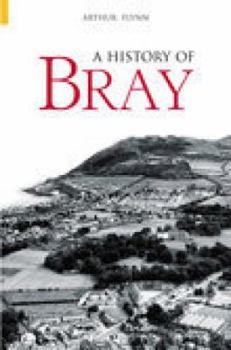 Paperback A History of Bray Book