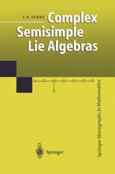 Paperback Complex Semisimple Lie Algebras Book