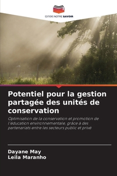 Paperback Potentiel pour la gestion partagée des unités de conservation [French] Book