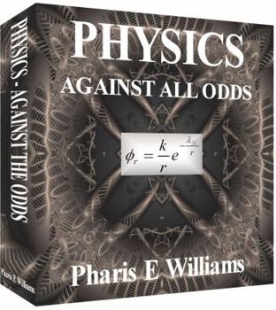 Paperback Physics - Against The Odds Book
