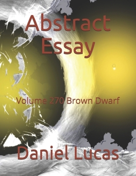 Abstract Essay: Volume 270 Brown Dwarf
