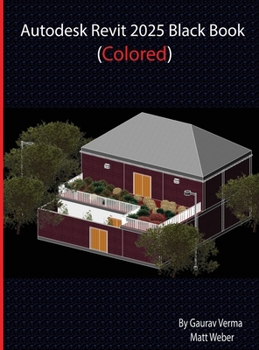 Hardcover Autodesk Revit 2025 Black Book: (Colored) Book