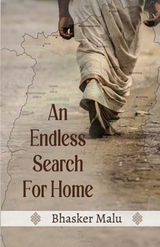 An Endless Search for Home