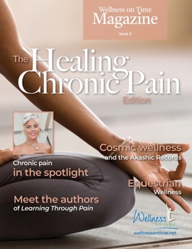 Paperback Wellness on Time Magazine: Healing Chronic Pain Edition Book